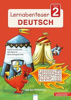 Lernabenteuer - Deutsch 2. Klasse. Auf der Ritterburg
