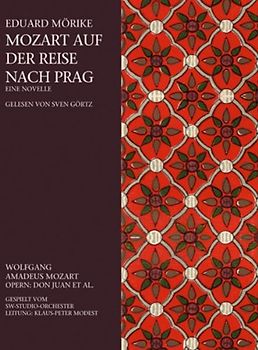 Sven Görtz - Mozart auf der Reise Nach Prag