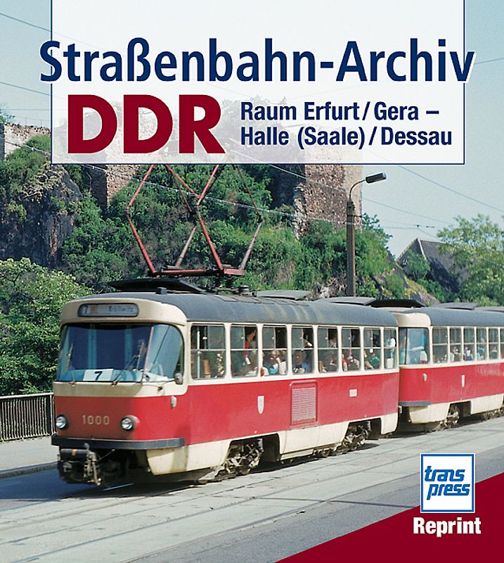 Straßenbahn-Archiv DDR
