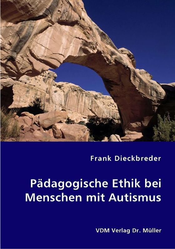 Pädagogische Ethik bei Menschen mit Autismus