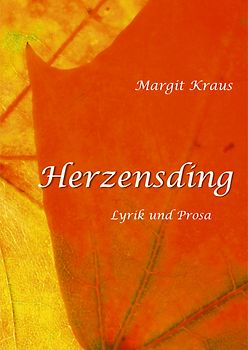 Herzensding