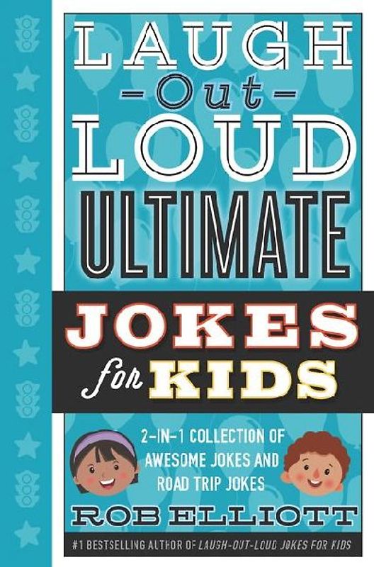 Laugh-Out-Loud Ultimate Jokes for Kids