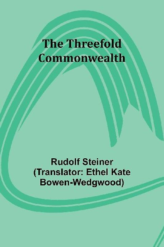 The Threefold Commonwealth