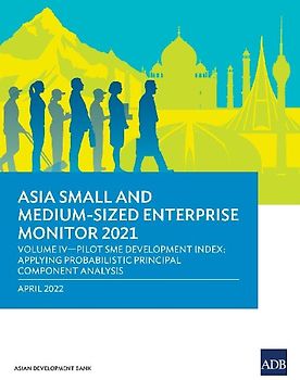 Asia Small and Medium-Sized Enterprise Monitor 2021