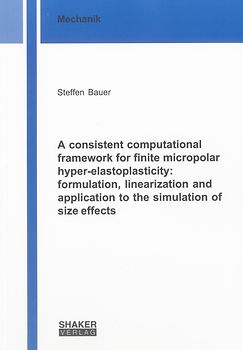 A consistent computational framework for finite micropolar hyper-elastoplasticity: formulation, linearization and application to the simulation of size effects