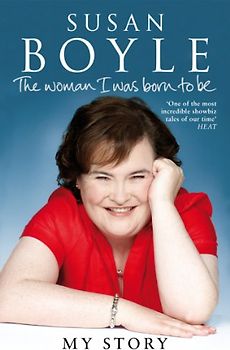 The Woman I Was Born To Be: My Story