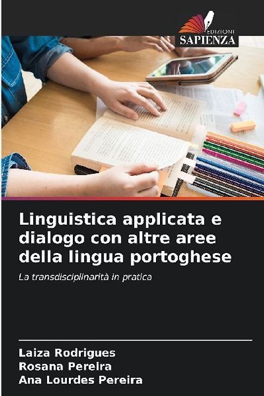 Linguistica applicata e dialogo con altre aree della lingua portoghese