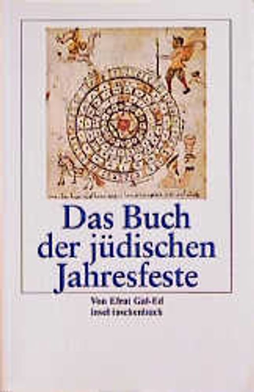Das Buch der jüdischen Jahresfeste