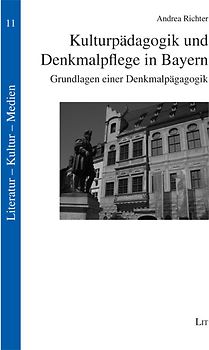 Kulturpädagogik und Denkmalpflege in Bayern