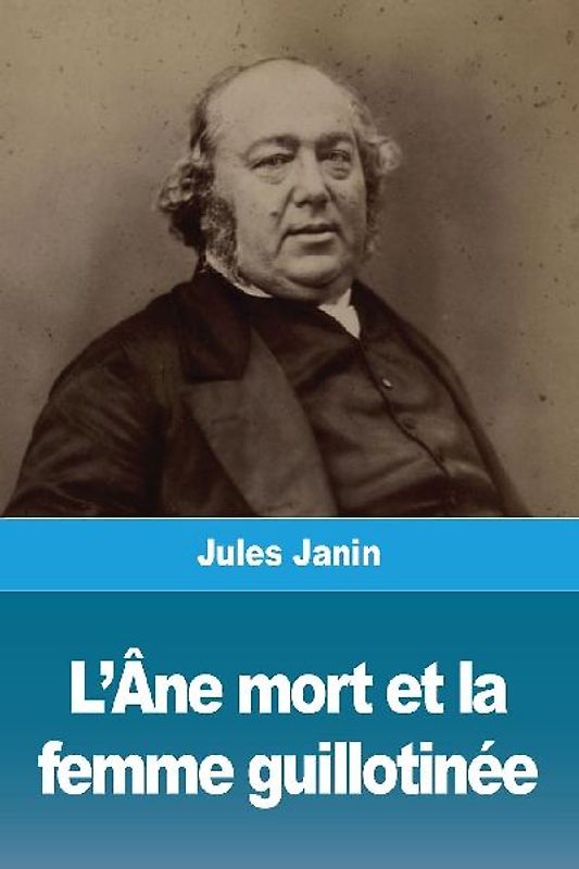 L'Âne mort et la femme guillotinée