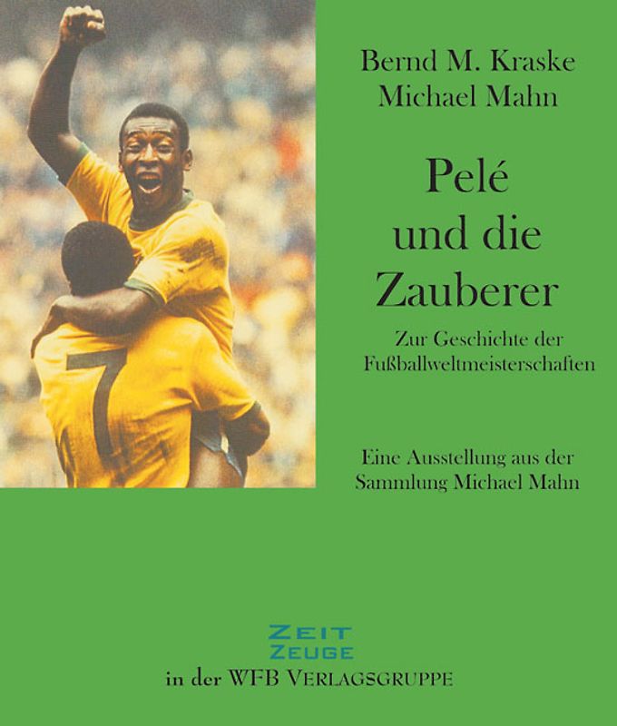 Pele und die Zauberer