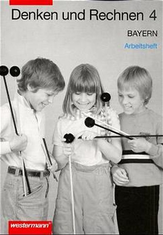 Denken und Rechnen. Mathematik für Grundschulen in Bayern. Arbeitsheft - Neu, 4. Jahrgangsstufe EURO