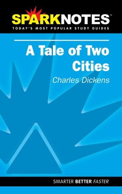 A Tale of Two Cities (Sparknotes)