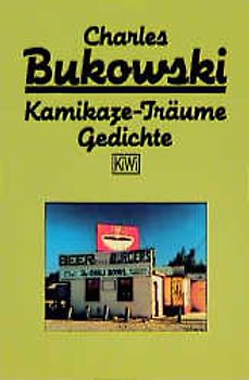 Kamikaze-Träume. Gedichte