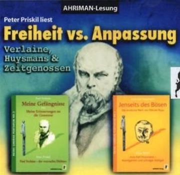 Freiheit vs. Anpassung - Verlaine, Huysmans & Zeitgenossen