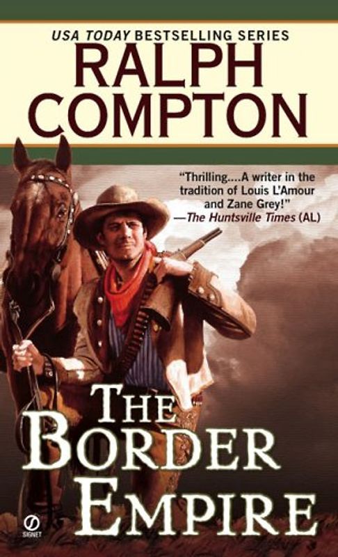 Ralph Compton The Border Empire - Compton, Ralph