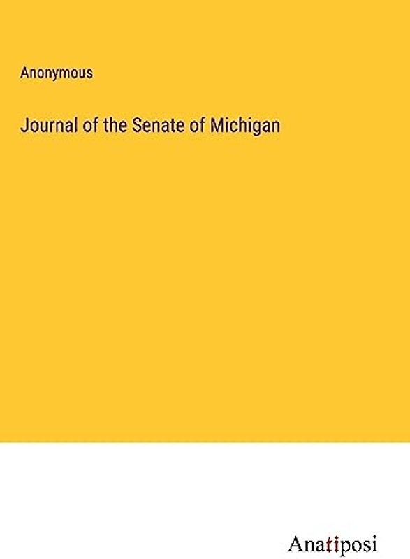 Journal of the Senate of Michigan