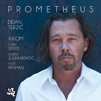 Terzic,Dejan/Axiom - Prometheus
