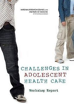 Challenges in Adolescent Health Care