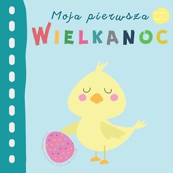 Moja pierwsza Wielkanoc po polsku i po niemiecku | Zweisprachiges Kinderbuch Polnisch Deutsch: Meine ersten Wörter | Ostern Buch Baby | Ostergeschenk für Kinder | Polnisch lernen | Polskie ksiazki