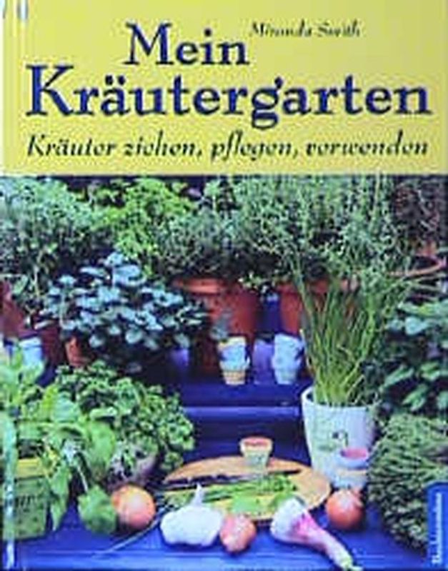 Mein Kräutergarten