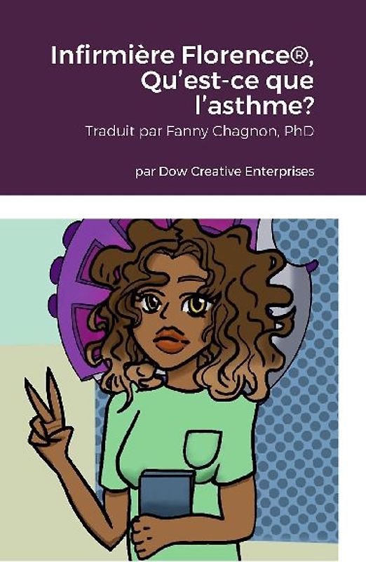 Infirmière Florence®, Qu'est-ce que l'asthme?