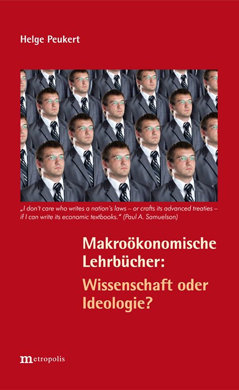 Makroökonomische Lehrbücher: Wissenschaft oder Ideologie