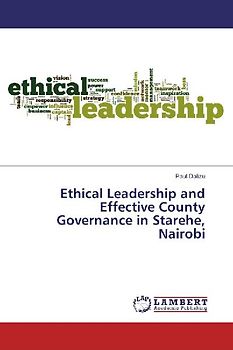 Ethical Leadership and Effective County Governance in Starehe, Nairobi