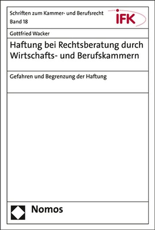 Haftung bei Rechtsberatung durch Wirtschafts- und Berufskammern
