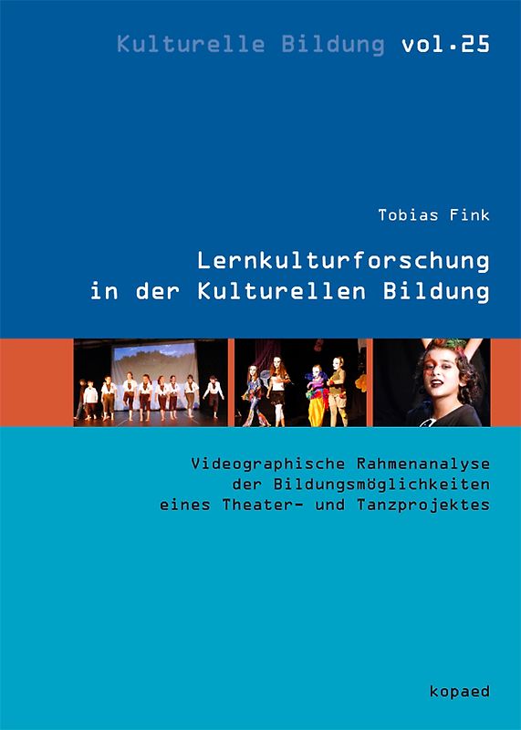 Lernkulturforschung in der Kulturellen Bildung