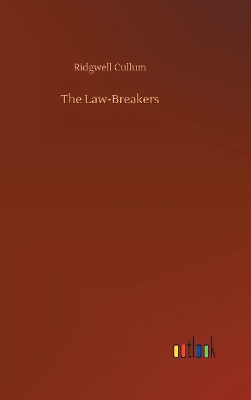 The Law-Breakers
