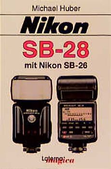 Nikon SB-28 mit Nikon SB-26