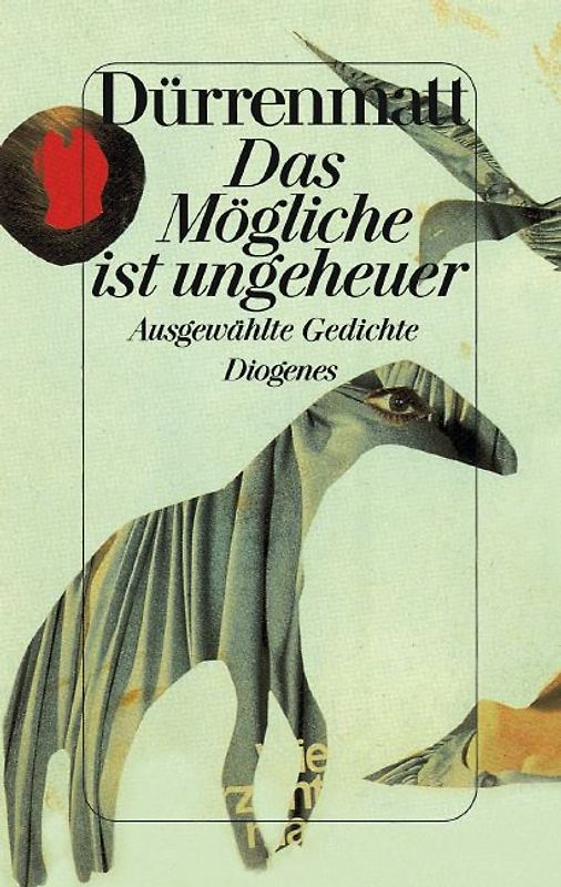 Das Mögliche ist ungeheuer