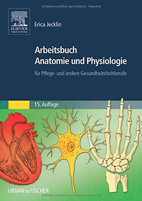 Arbeitsbuch Anatomie und Physiologie
