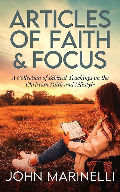 Articles of Faith and Focus