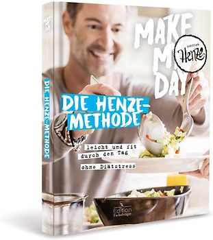 Make my day - Die Henze-Methode