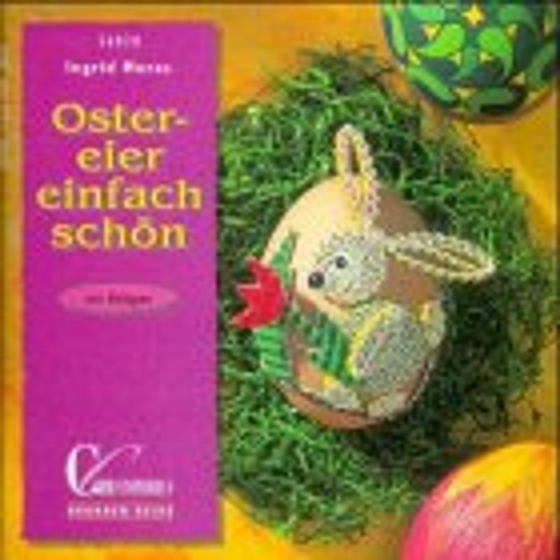 Ostereier einfach schön. Mit Vorlagen