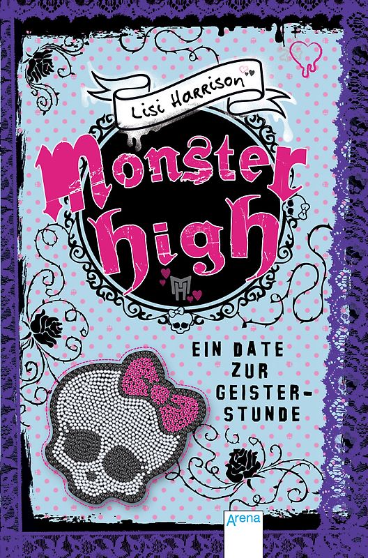 Monster High. Ein Date zur Geisterstunde