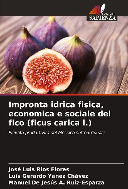 Impronta idrica fisica, economica e sociale del fico (ficus carica l.)