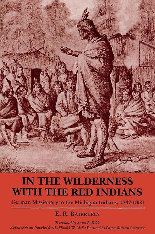 In the Wilderness with the Red Indians