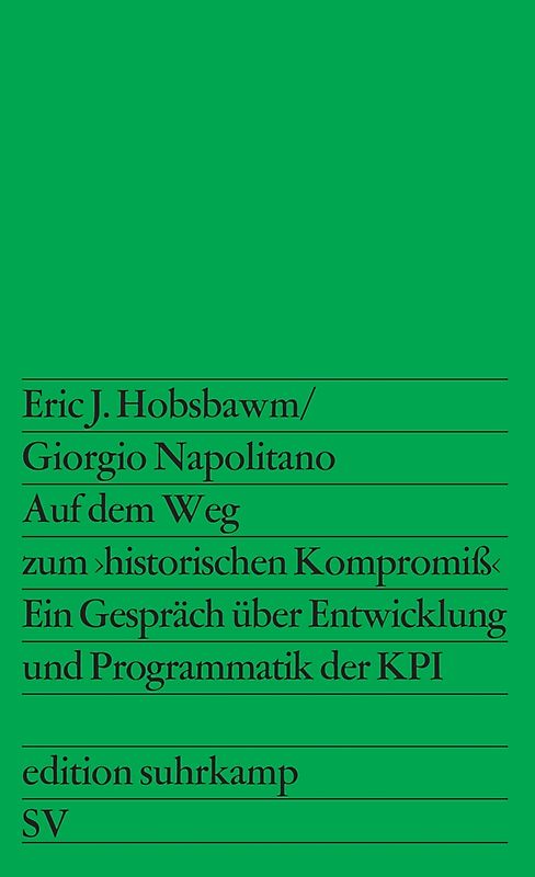 Auf dem Weg zum >historischen Kompromiß<