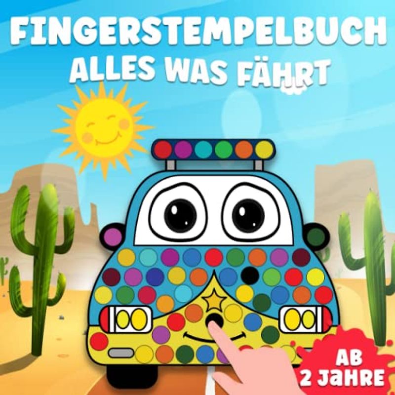 Fingerstempelbuch ab 2 Jahre: Alles Was Fährt | 50 süße Motive zum Malen, Kritzeln und Basteln mit deinen Fingerstempelfarben
