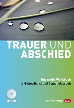 Trauer und Abschied