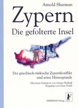 Zypern - Die gefolterte Insel