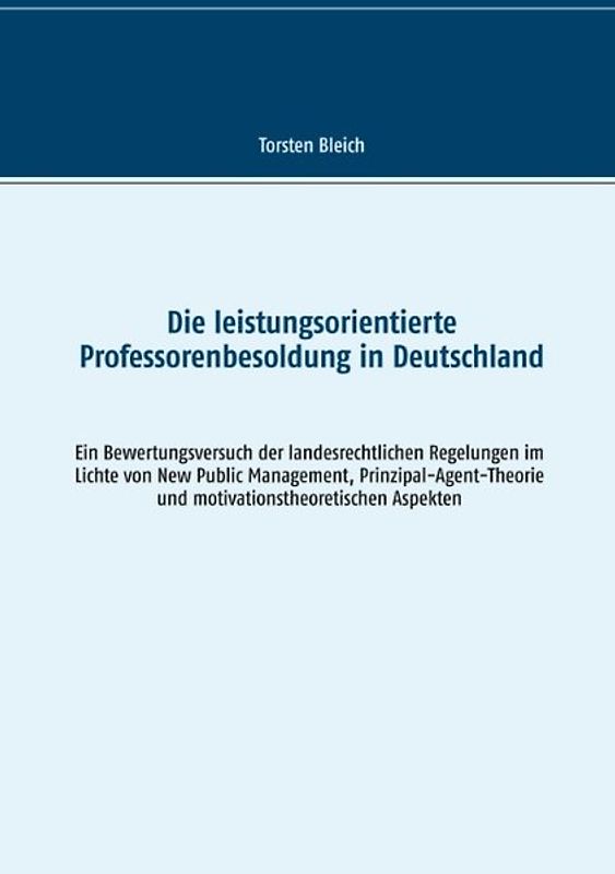 Die leistungsorientierte Professorenbesoldung in Deutschland