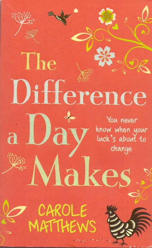 The difference Day - Carole Matthews [Paperback]