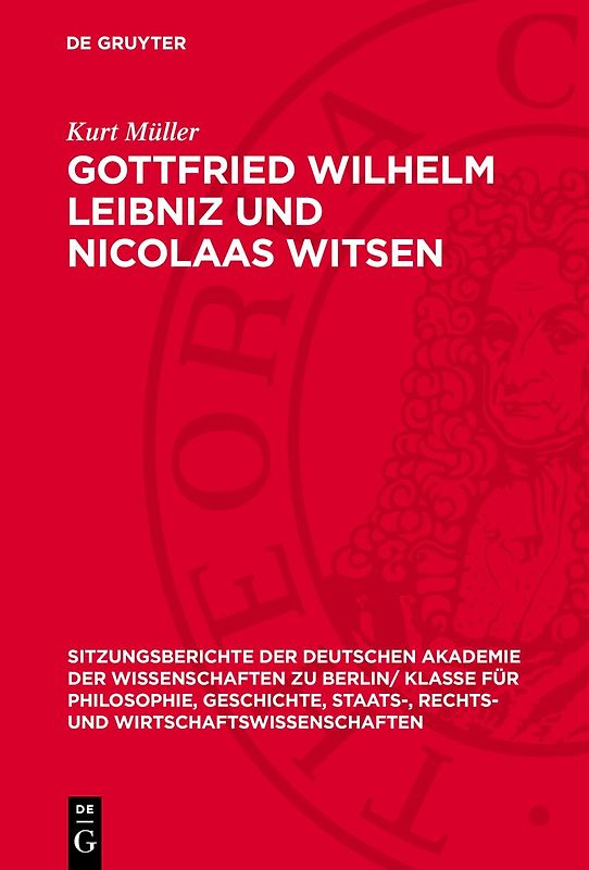 Gottfried Wilhelm Leibniz und Nicolaas Witsen
