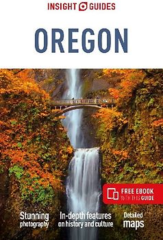 Insight Guides Oregon: Travel Guide with eBook