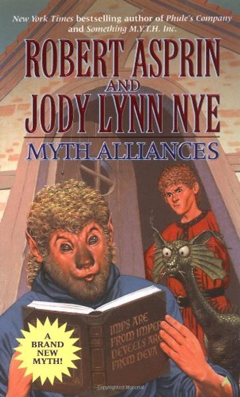 Myth Alliances - Robert Asprin & Jody Lynn Nye
