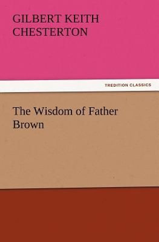 The Wisdom of Father Brown